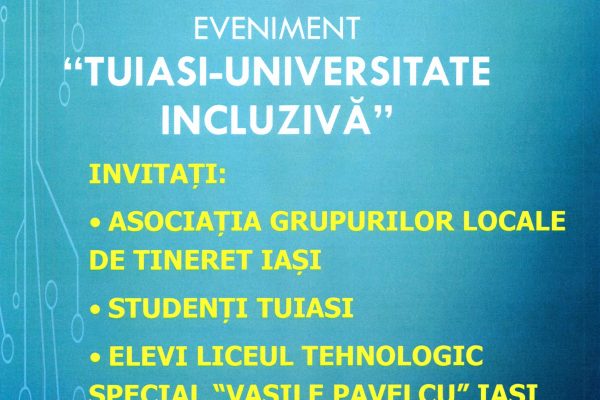 Eveniment „TUIASI-Universitate Incluzivă”