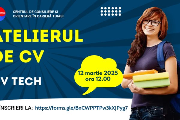 ATELIERUL DE CV – 12 martie 2025