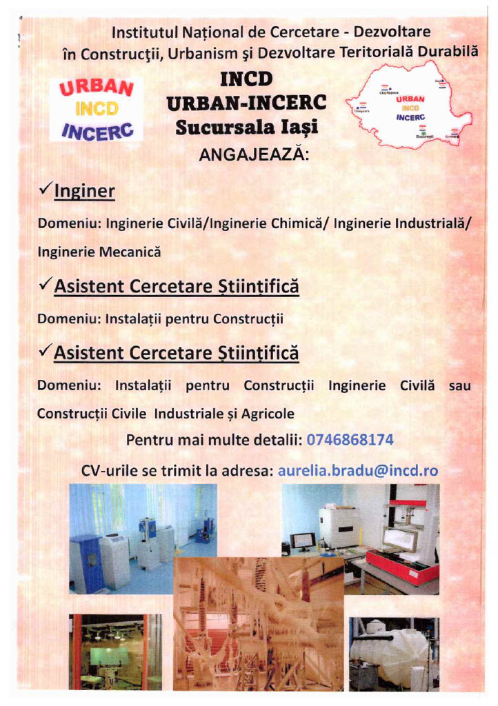 Locuri de muncă la INCD URBAN-INCERC Sucursala Iași